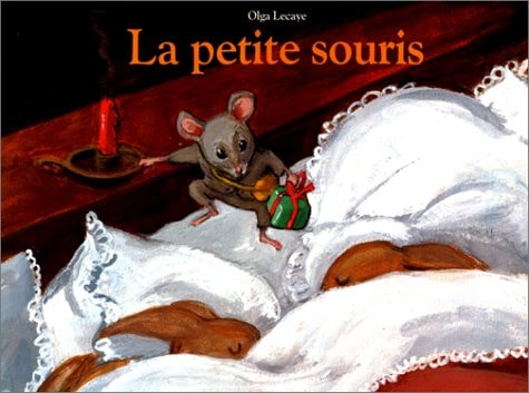 La petite souris, de Olga Lecaye | portada del libro