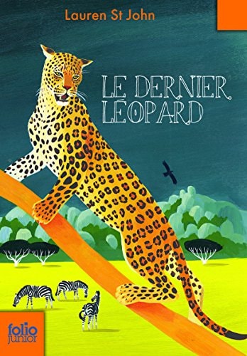 LE DERNIER LEOPARD, de Lauren St John | portada del libro