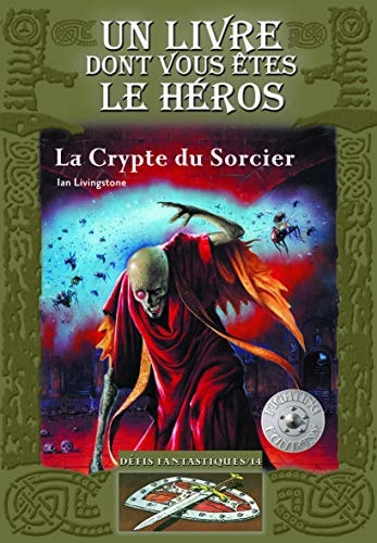 LA CRYPTE DU SORCIER, de Ian Livingstone | portada del libro