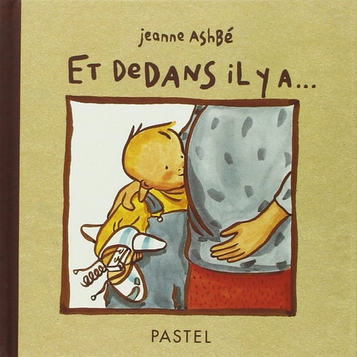 T DEDANS IL Y A..., de Jeanne Ashbé | portada del libro