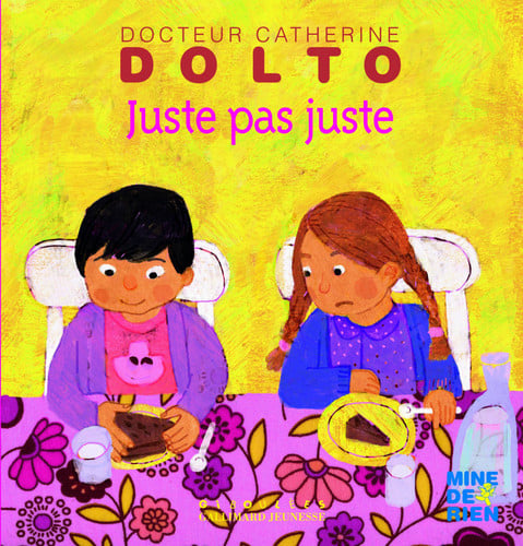 JUSTE PAS JUSTE, de DOLTO#FAURE-POI | portada del libro