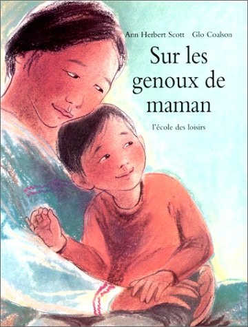 UR LES GENOUX DE MAMAN, de Ann Herbert Scott | portada del libro