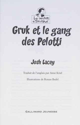 GRUK ET LE GANG DES PELOTTI, de Josh Lacey | portada del libro