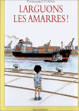 ARGUONS LES AMARRES !, de Emmanuel Cerisier | portada del libro