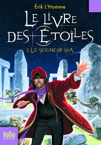 Livre Des Etoiles, le : le Seigneur Sha, de Erik L'Homme | portada del libro
