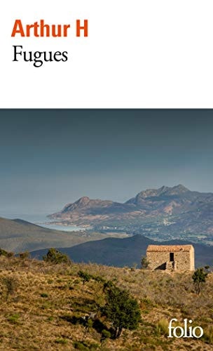 FUGUES, de Arthur H. | portada del libro