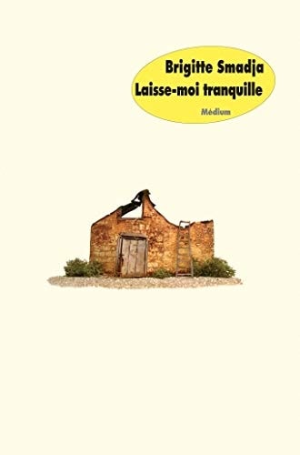 AISSE-MOI TRANQUILLE, de Brigitte Smadja | portada del libro