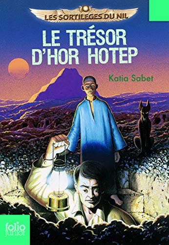 LE TRESOR D'HOR HOTEP, de Katia Sabet | portada del libro