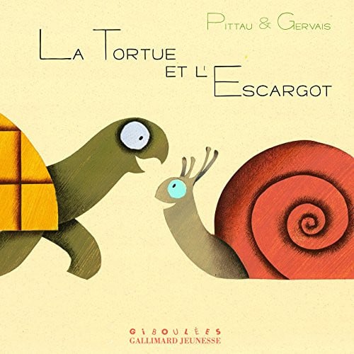 LA TORTUE ET L'ESCARGOT, de PITTAU#GERVAIS | portada del libro