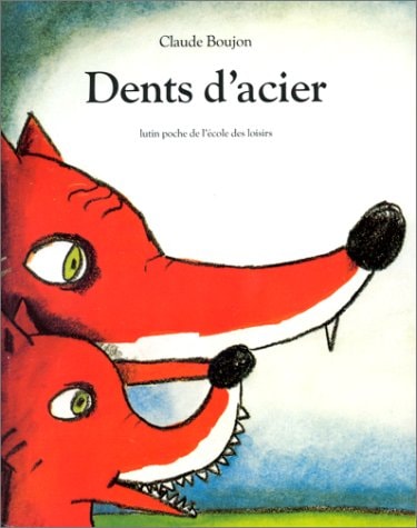 ENTS D'ACIER, de Claude Boujon | portada del libro