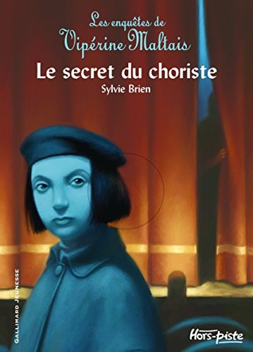 LE SECRET DU CHORISTE, de Sylvie Brien | portada del libro