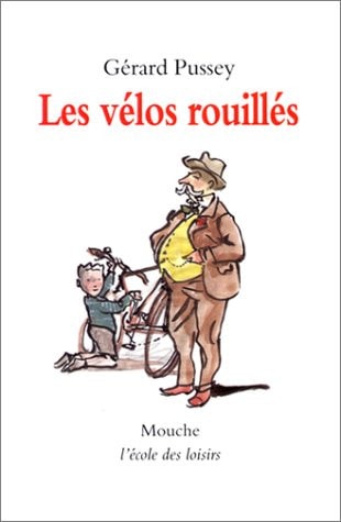 ES VELOS ROUILLES, de Gérard Pussey | portada del libro