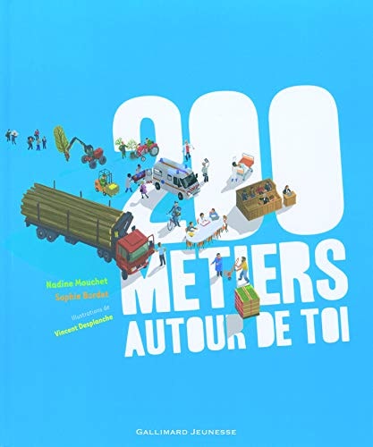 200 METIERS AUTOUR DE TOI, de Sophie Bordet | portada del libro