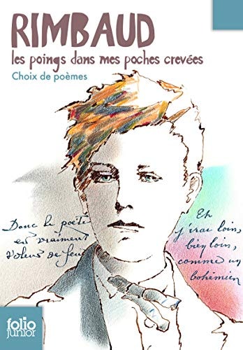 LES POINGS DANS MES POCHES CREVEES, de Arthur Rimbaud | portada del libro