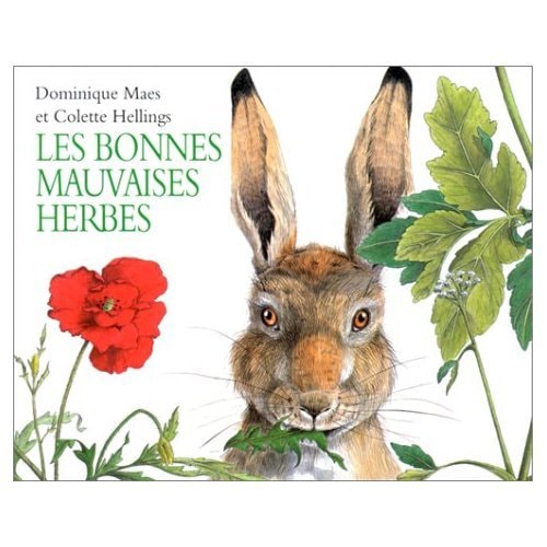 ES BONNES MAUVAISES HERBES, de Colette Hellings | portada del libro