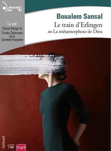LE TRAIN D'ERLINGEN OU LA METAMORPHOSE DE DIEU CD, de Sansal | portada del libro