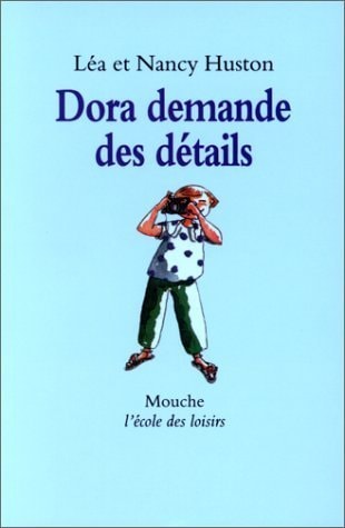 ORA DEMANDE DES DETAILS, de Léa Huston | portada del libro