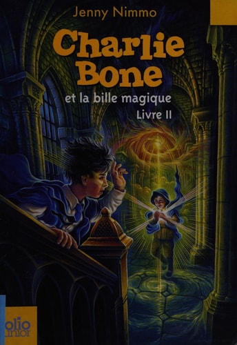 CHARLIE BONE ET LE MYSTERE DE MINUIT, de Jenny Nimmo | portada del libro