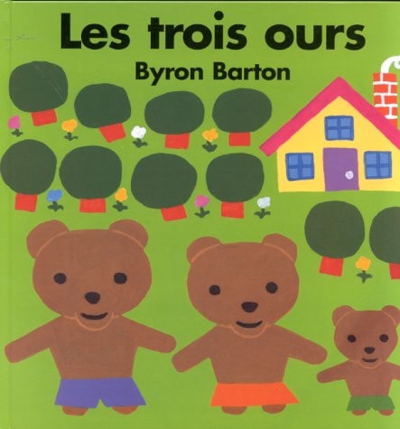 ES TROIS OURS, de Byron Barton | portada del libro