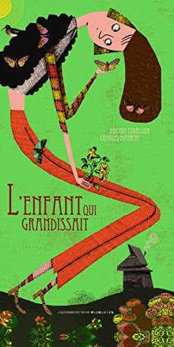 L'ENFANT QUI GRANDISSAIT, de CUVELLIER | portada del libro