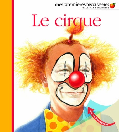 LE CIRQUE, de Claude Delafosse | portada del libro