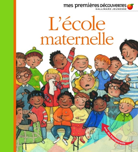 L'ECOLE MATERNELLE, de Claude Delafosse | portada del libro