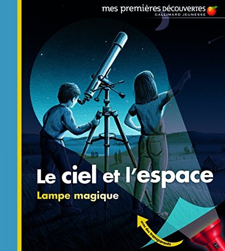LE CIEL ET L'ESPACE, de Claude Delafosse | portada del libro