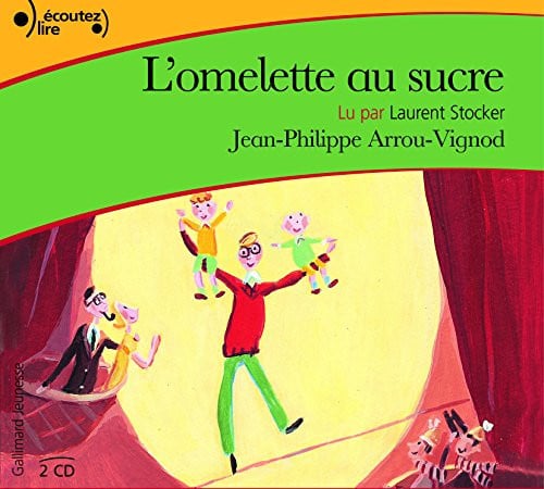L'OMELETTE AU SUCRE CD, de ARROU-VIGNOD | portada del libro