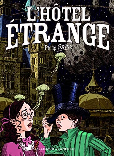 L'HOTEL ETRANGE, de Philip Reeve | portada del libro
