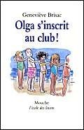 LGA S'INSCRIT AU CLUB !, de Geneviève Brisac | portada del libro