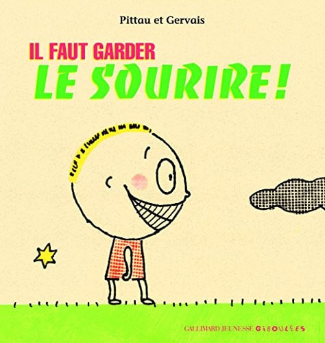 IL FAUT GARDER LE SOURIRE, de PITTAU#GERVAIS | portada del libro