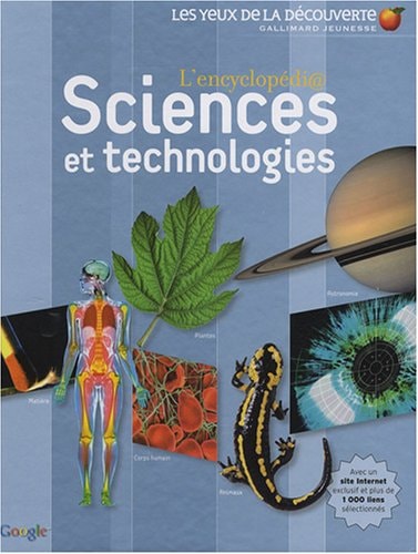 L'ENCYCLOPEDIA SCIENCES ET TECHNOLOGIES, de COLLECTIFS JEUNESSE | portada del libro