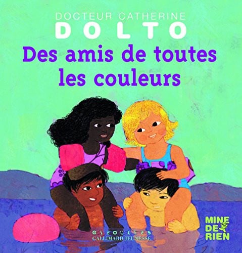 AMIS DE TOUTES LES COUL, de DOLTO#FAURE-POI | portada del libro