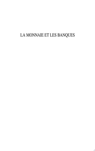 LA MONNAIE ET LES BANQUES, de Vincent Lannoye | portada del libro