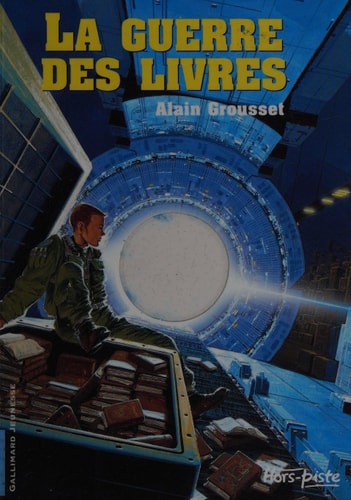 La Guerre Des Livres, de Alain Grousset | portada del libro