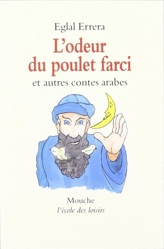 ONTES ARABES L'ODEUR DU POULET FARCI, de Eglal Errera | portada del libro
