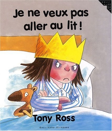 JE NE VEUX PAS ALLER AU LIT, de Tony Ross | portada del libro