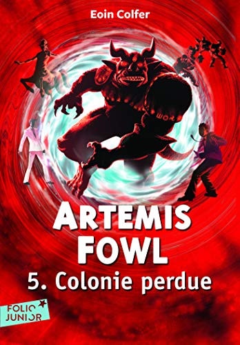 ARTEMIS FOWL 5 COLONIE PERDUE, de Eoin Colfer | portada del libro