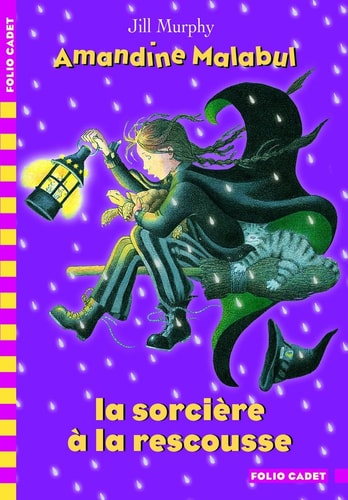 AMANDINE MALABUL LA SORCIERE A LA RESCOUSSE, de Jill Murphy | portada del libro