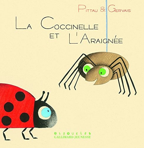 LA COCCINELLE ET L'ARAIGNEE, de PITTAU#GERVAIS | portada del libro