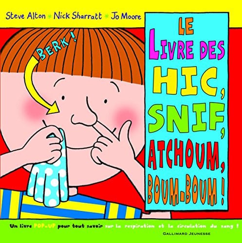 Le livre des hic, snif, atchoum, boum-boum !, de ALTON#SHARRATT# | portada del libro