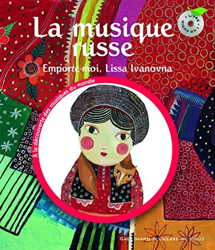 La musique russe: Emporte-moi, Lissa Ivanovna, de Claude Helft | portada del libro