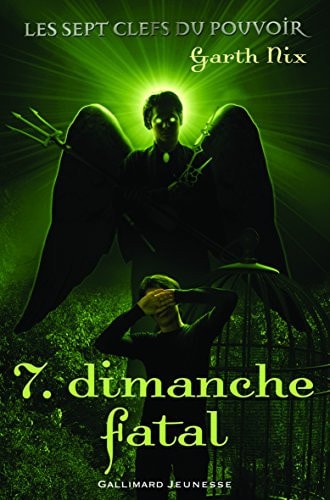 DIMANCHE FATAL, de Garth Nix | portada del libro