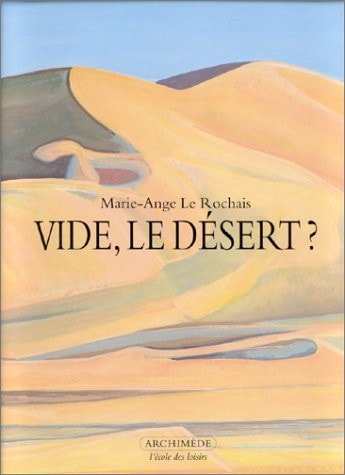 IDE, LE DESERT ?, de Marie-Ange Le Rochais | portada del libro