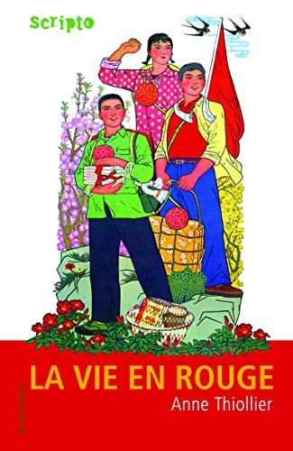 La vie en rouge, de Anne Thiollier | portada del libro