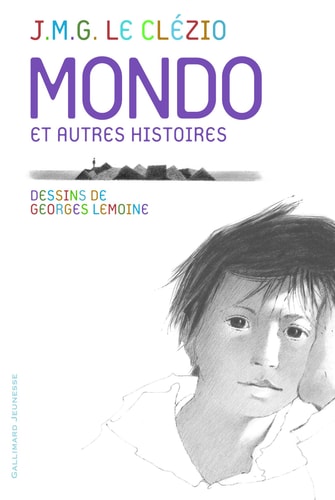 Mondo Et Autres Histoires, de Jean-Marie Gustave Le Clézio | portada del libro