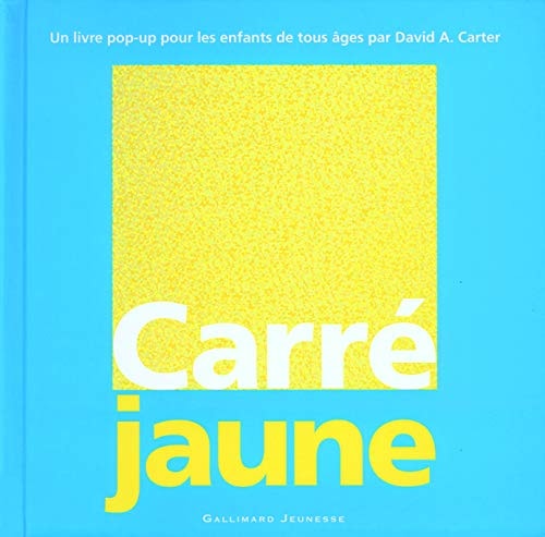 CARRE JAUNE, de David A. Carter | portada del libro