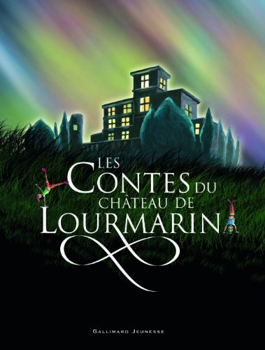 LES CONTES DU CHATEAU DE LOURMARIN, de Collectif | portada del libro