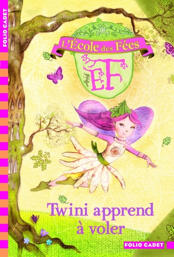 L'ECOLE DES FEES 1 TWINI APPREND A VOLER, de Titania Woods | portada del libro