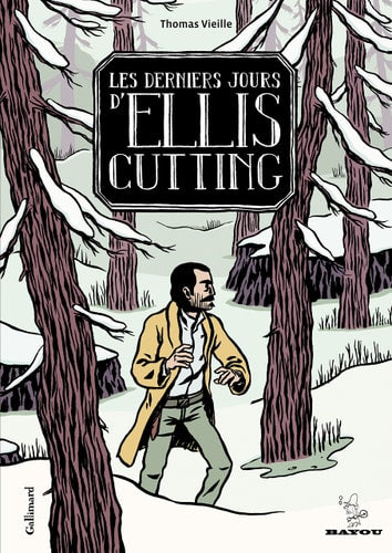 DERNIERS JOURS D ELLIS CUT, de Thomas Vieille | portada del libro